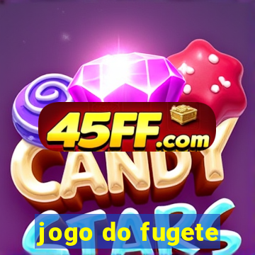 jogo do fugete